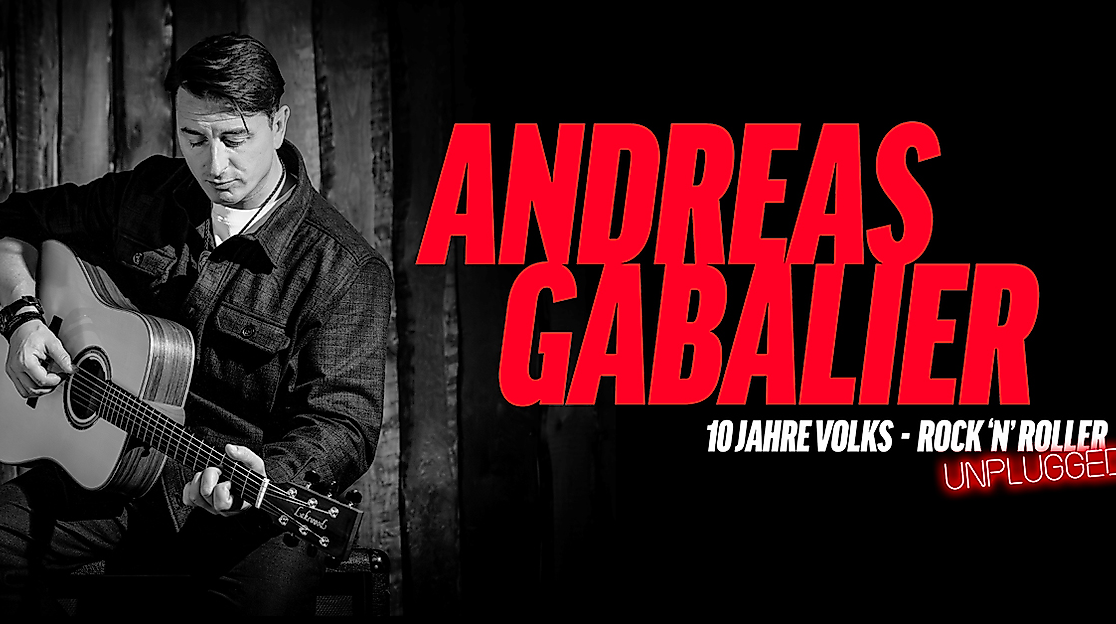Andreas Gabalier - 10 Jahre Volks-Rock’n‘ Roller Unplugged