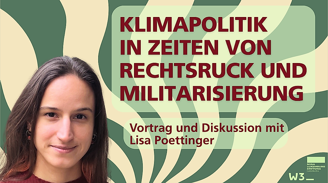 klimapolitik-in-zeiten-von-rechtsruck-und-militarisierung_06112026_titelbild_webseite