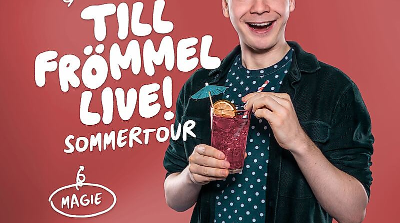 Till Frömmel live! Impro-Comedy & Magie – Sommertour