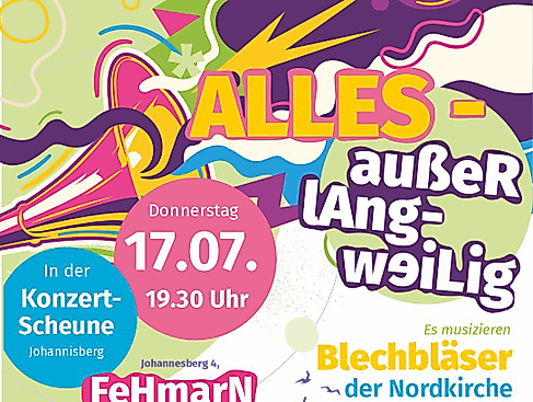 ALLES - außer langweilig 17.07.2025 19:30 Uhr Johannisberg/Fehmarn