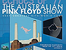 The Australian Pink Floyd Show - 2027 Greatest Hits World Tour