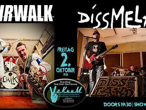CHÄIRWALK und DISSMELAND