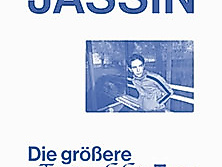 Jassin - Die größere Arsenalplatz Tour 2026