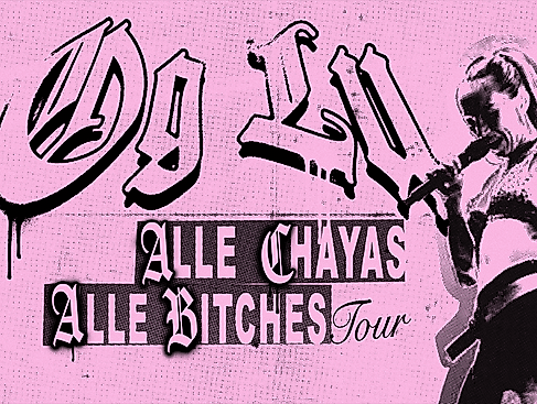 OG LU - Alle Chayas Alle Bitches Tour 2027