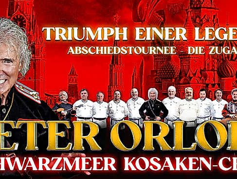 Peter Orloff & Schwarzmeer Kosaken Chor - Die Abschiedstournee - Die Zugabe