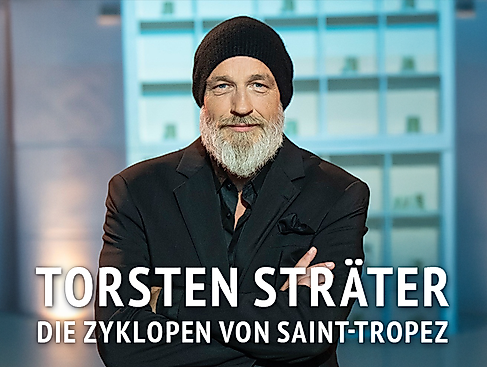 Torsten Sträter - Die Zyklopen von Saint-Tropez