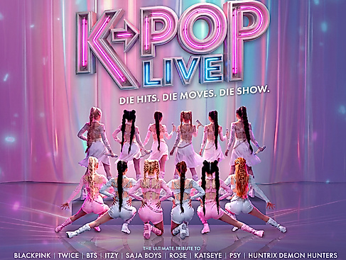 K-Pop Live! - Die Hits. Die Moves. Die Show.