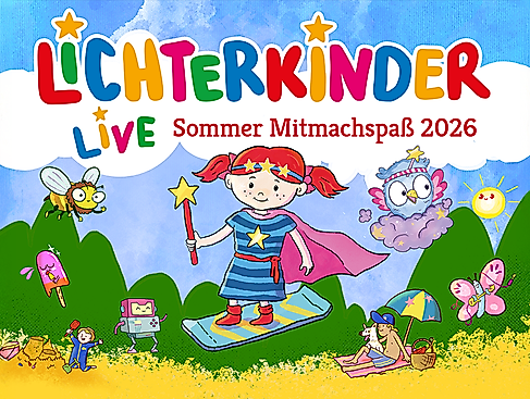 LICHTERKINDER Live - Sommer Mitmachspaß 2026