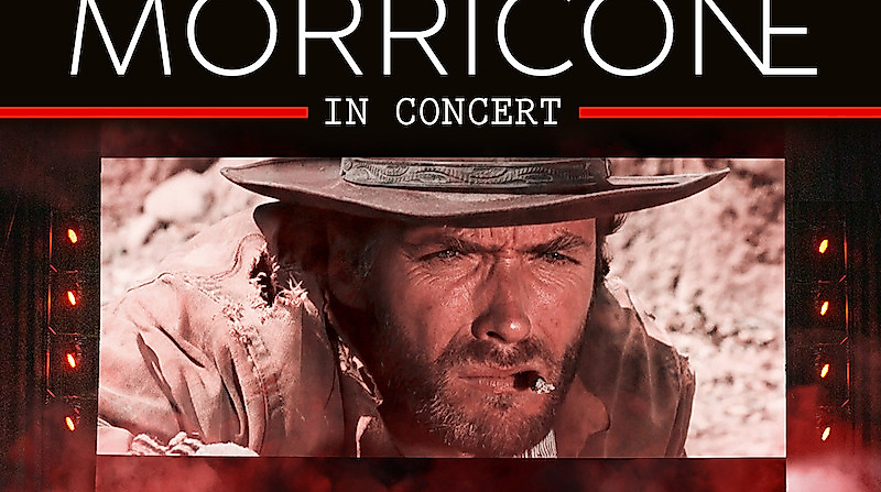 THE BEST OF ENNIO MORRICONE - In Concert
