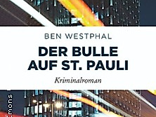 Lesung: Der Bulle auf St. Pauli | Ben Westphal