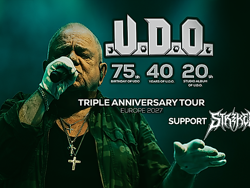 U.D.O. - Triple Anniversary Tour 2027 - Support: Striker