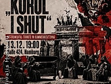 Die Musik von Korol i Shut