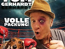 Tom Gerhardt - Volle Packung!