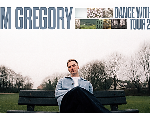 Tom Gregory - Dance With Me Tour 2026