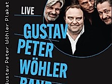 Gustav Peter Wöhler Band - Live in Concert