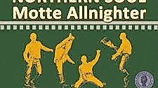 Northern Soul MOTTE Allnighter