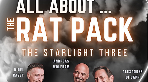 All About - The Rat Pack - The Starlight Three - mit Alexander di Capri, Nigel Casey, Andreas Wolfram