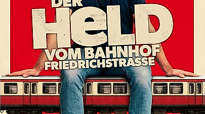 Filmplakat - Der Held vom Bahnhof Friedrichstraße