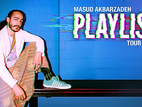 Masud Akbarzadeh - Playlist - Tour 2026
