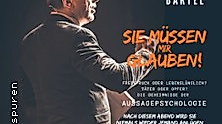 Sie müssen mir glauben! - Die Geheimnisse der Aussagepsychologie
