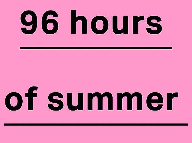 96hoursofsummer