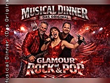 Musical Dinner - Glamour of Rock & Pop