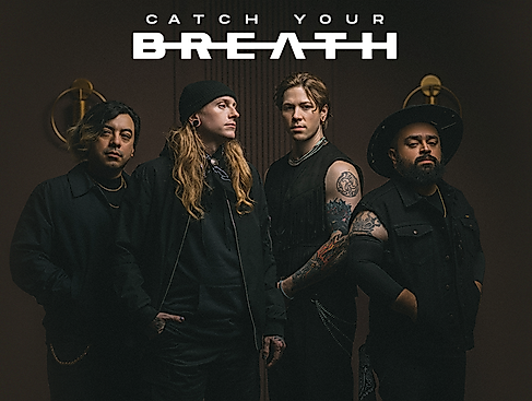 Catch Your Breath - Not Broken Enough Tour 2027