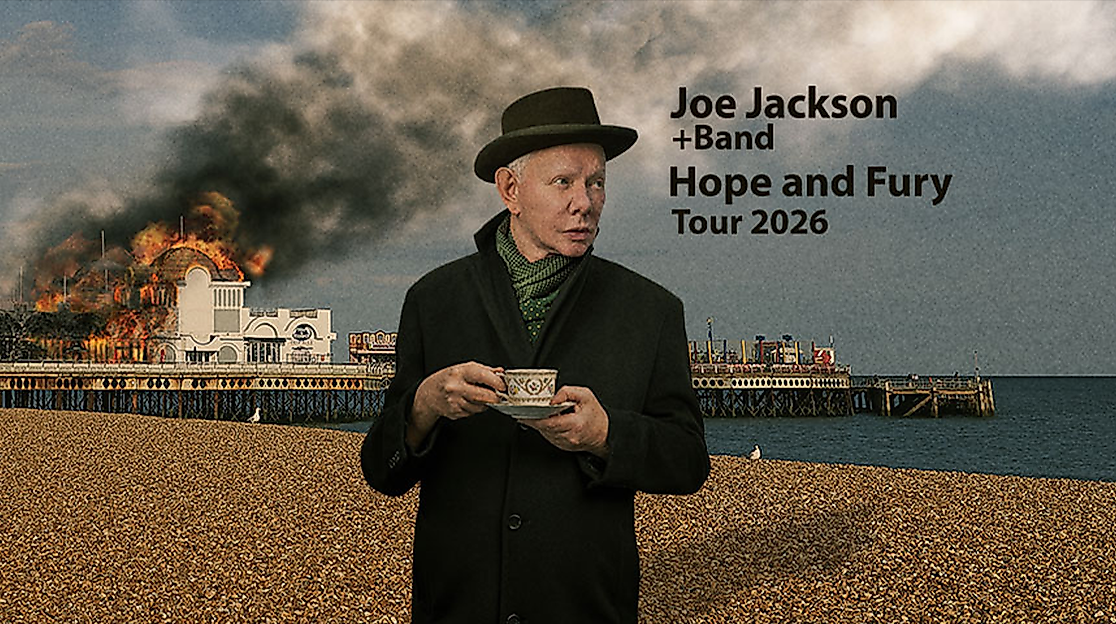 Joe Jackson + Band - Hope And Fury Tour 2026