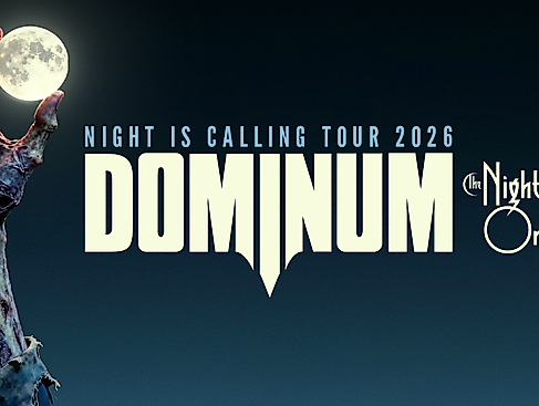 Dominum - Night Is Calling Tour 2026 - Special Guest: The Night Flight Orchestra