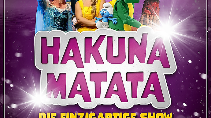 Hakuna Matata - Die einzigartige Show der größten Kindermusicals