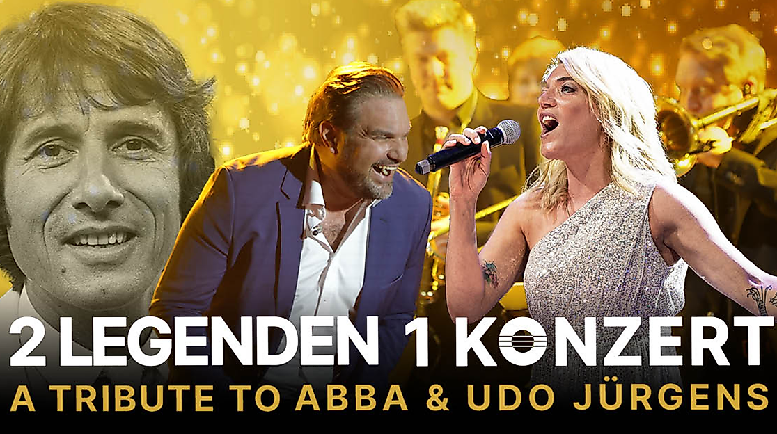 2 Legenden 1 Konzert - A Tribute to ABBA & Udo Jürgens
