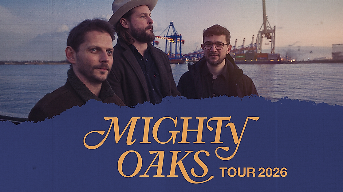 Mighty Oaks - Tour 2026