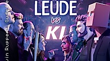 GUDE LEUDE vs. KI - feinste Impro Comedy