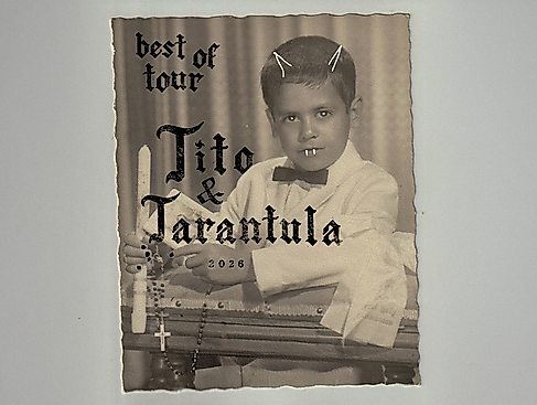 Tito & Tarantula - Best Of Tour 2026