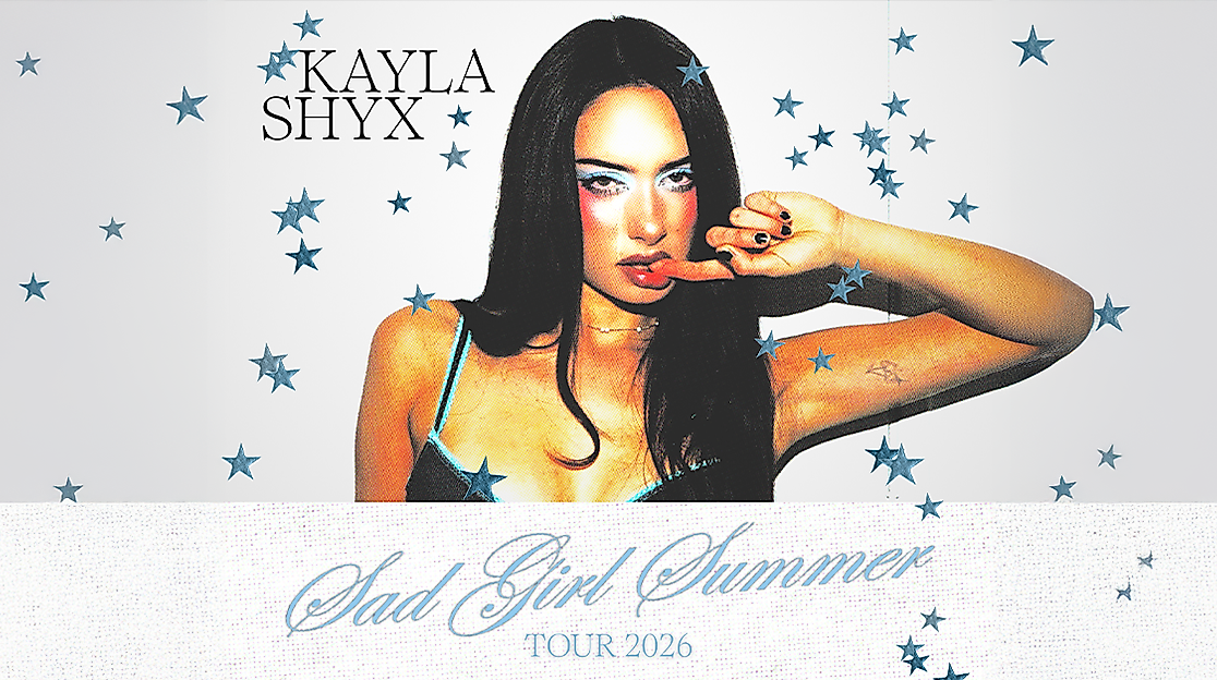 Kayla Shyx – Sad Girl Summer TOUR 2026