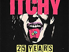 ITCHY - 25 YEARS - the Tour