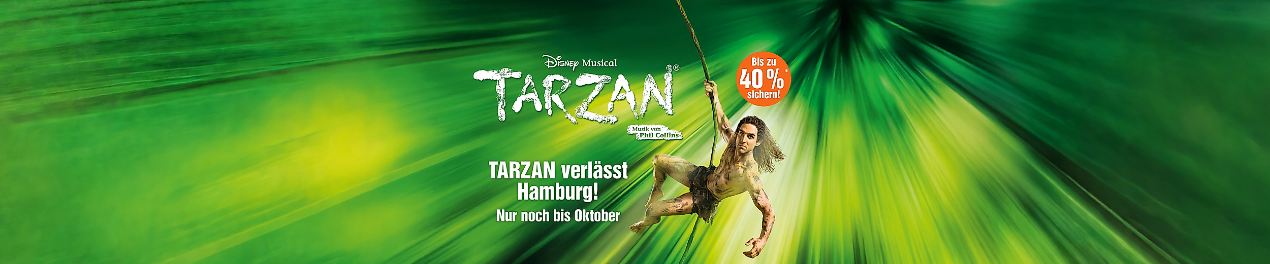 Tarzan Bye Bye Aktion 40 %