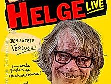 Helge Schneider - Der letzte Versuch! - Helges erste großartige Abschiedstournee