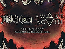 Mister Misery + Awake Again - Germany Co-Headline Tour