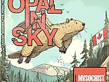 Opal In Sky + Support: Sharks In Your Mouth