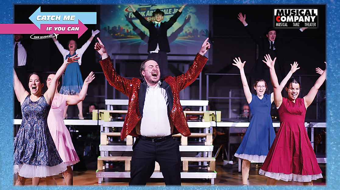 Franks Show startet – "Live und ganz in Farbe"
Catch Me If You Can – Das Musical
Musical-Company e. V.