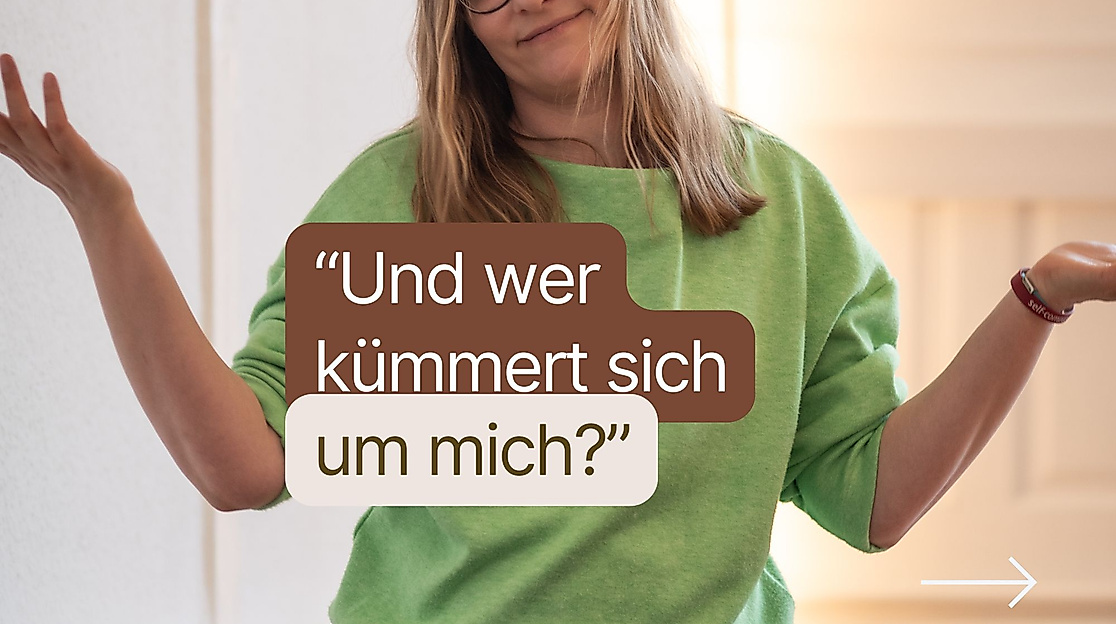 Und wer kümmert sich um mich