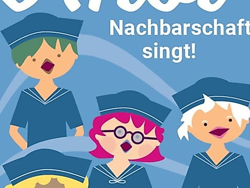 Ahoi –  Nachbarschaft singt!