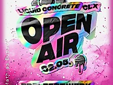 Liquid Concrete Open Air mit CLX