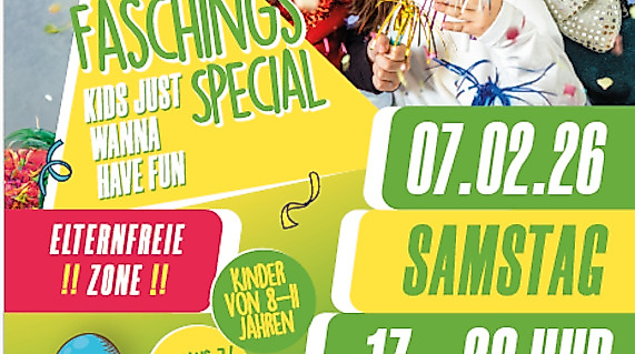 kids just wanna have fun - Faschings Special
