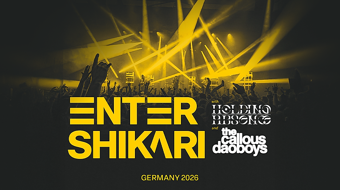 Enter Shikari + Support: Holding Absence + The Callous Daoboys