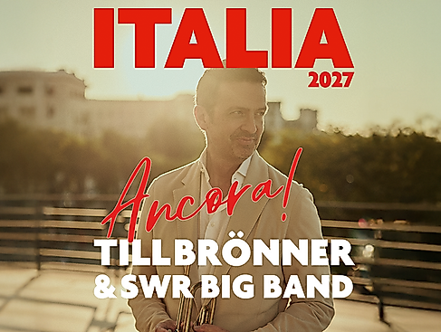 Till Brönner & SWR Big Band - ITALIA - Ancora!
