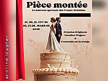 Piece Montee - Une comedie ou la dentelle gratte!