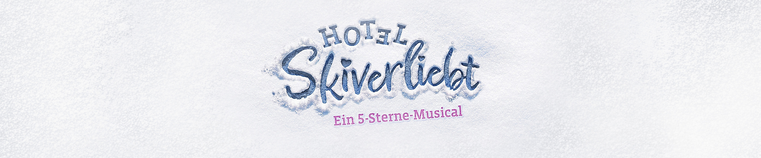 Hotel Skiverliebt im Schmidts Tivoli Logo im Schnee