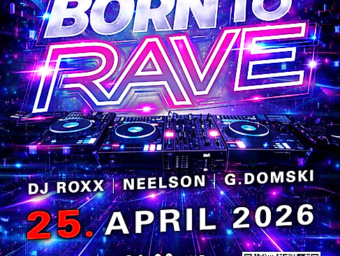 BORN TO RAVE